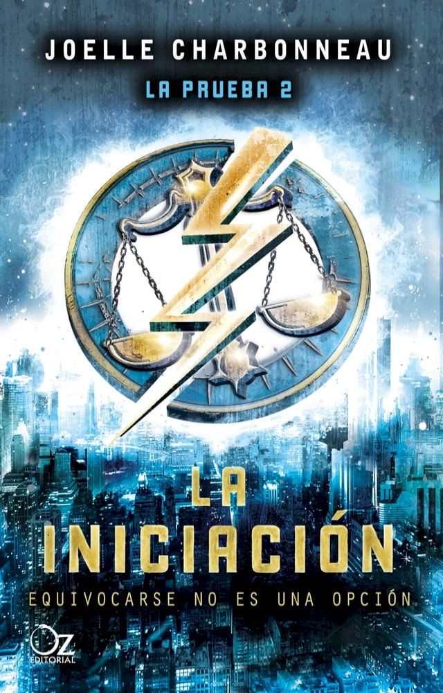  La iniciación (Trilogía La prueba 2)(Kobo/電子書)