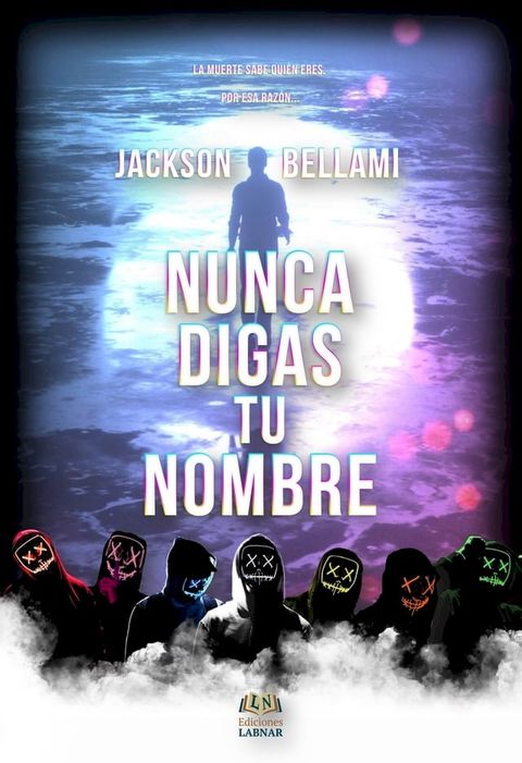 Nunca digas tu nombre(Kobo/電子書)