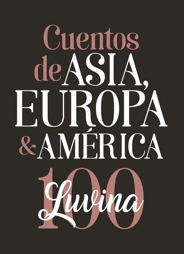  Cuentos de Asia, Europa & Am&eacute;rica(Kobo/電子書)