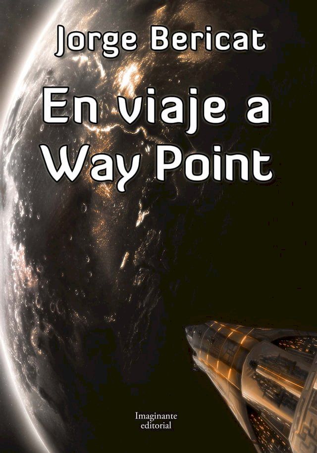  En viaje a Way Point(Kobo/電子書)