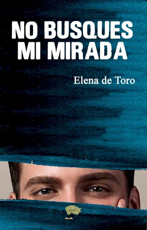 No busques mi mirada(Kobo/電子書)