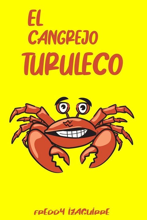 El Cangrejo Turuleco(Kobo/電子書)