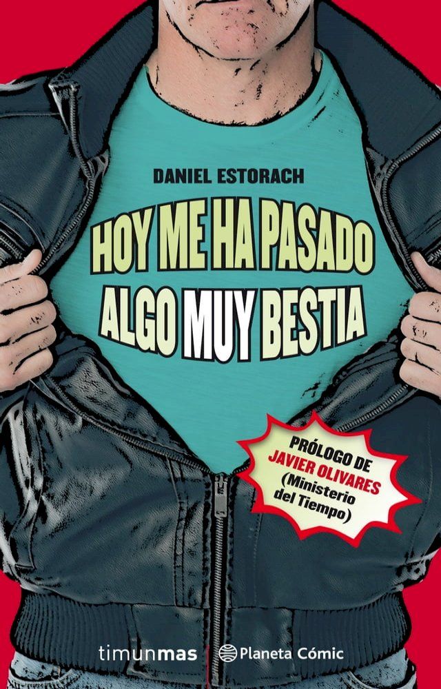  Hoy me ha pasado algo muy bestia (novela) n&ordm; 01/03(Kobo/電子書)