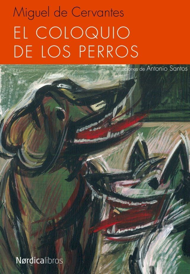  El coloquio de los perros(Kobo/電子書)