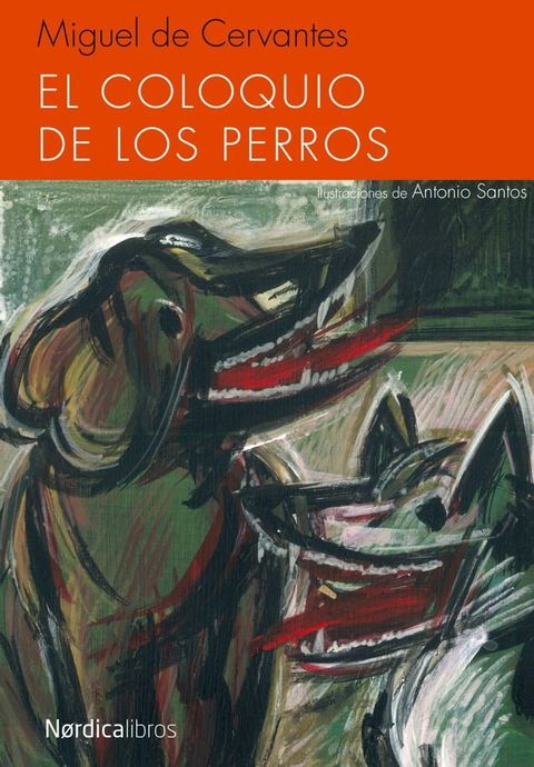 El coloquio de los perros(Kobo/電子書)