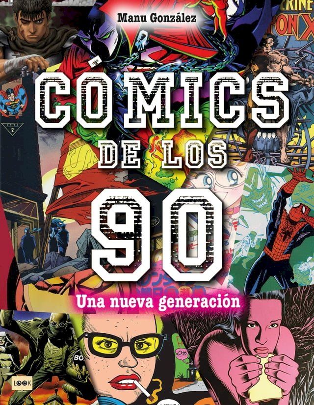  Cómics de los 90(Kobo/電子書)