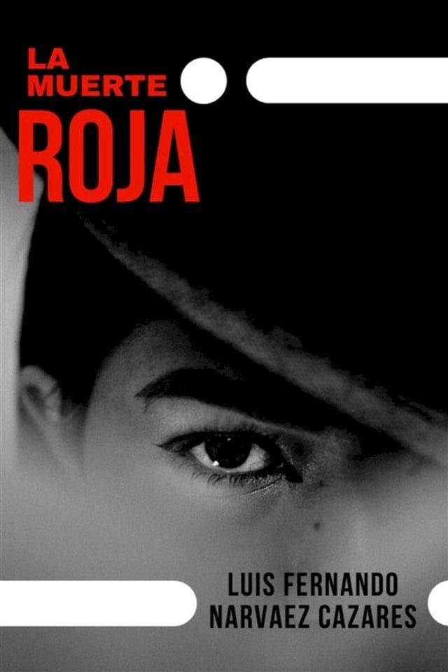  La Muerte Roja(Kobo/電子書)