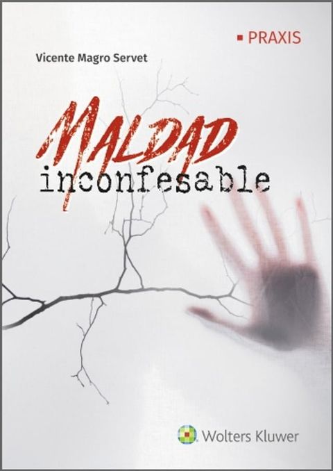 Maldad inconfesable(Kobo/電子書)