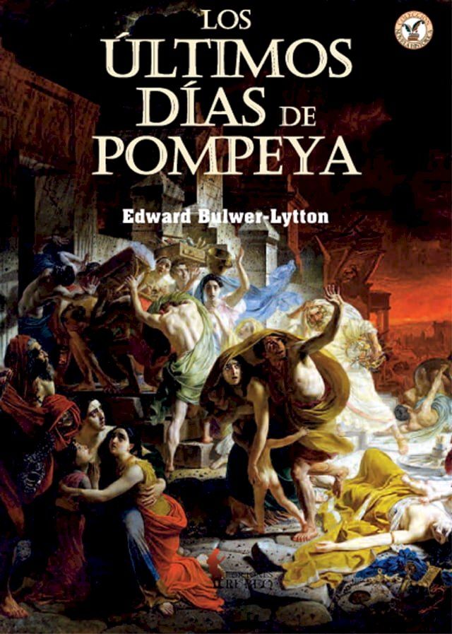  Los últimos días de Pompeya(Kobo/電子書)