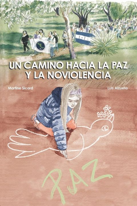 Un camino hacia la paz y la no violencia(Kobo/電子書)