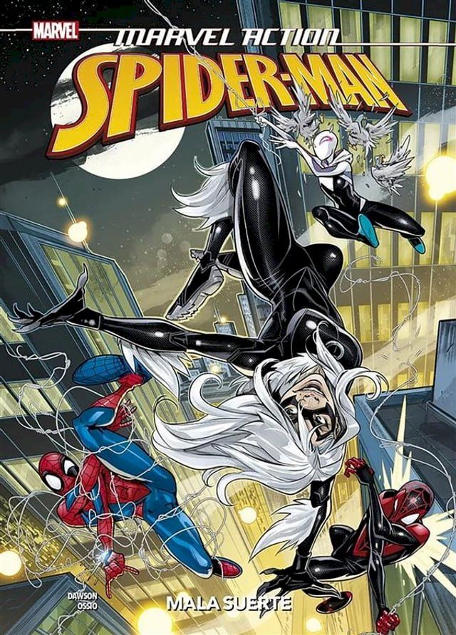  Marvel Action Spiderman 3. Mala suerte(Kobo/電子書)