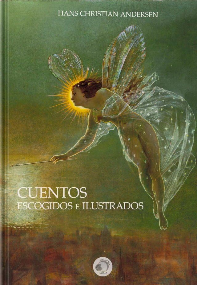  Cuentos escogidos de Andersen (Ilustrado)(Kobo/電子書)