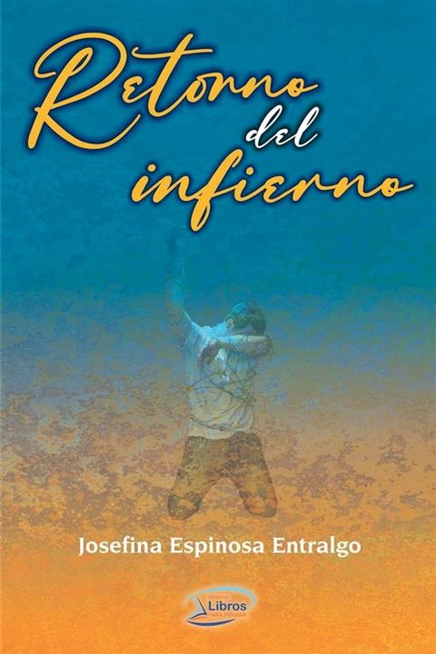 Retorno del infierno(Kobo/電子書)