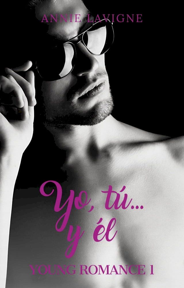  Yo, tú… y él (Young Romance, Vol. 1)(Kobo/電子書)