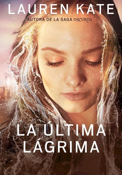 La última lágrima (La última lágrima 1)(Kobo/電子書)