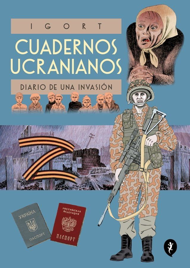  Cuadernos Ucranianos. Diario de una invasi&oacute;n(Kobo/電子書)