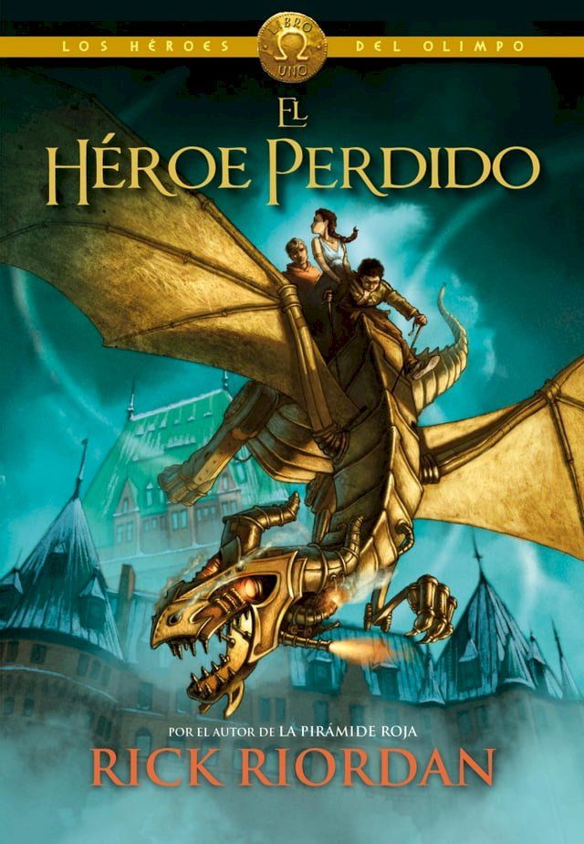  El h&eacute;roe perdido (Los h&eacute;roes del Olimpo 1)(Kobo/電子書)