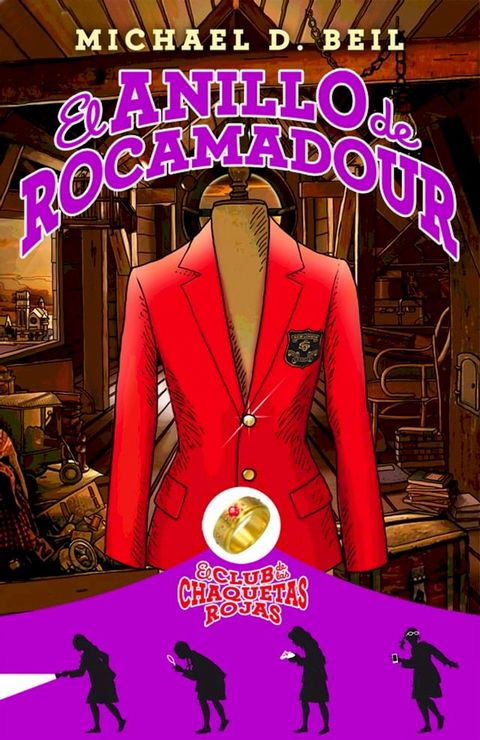 El anillo de Rocamadour (El club de las chaquetas rojas 1)(Kobo/電子書)