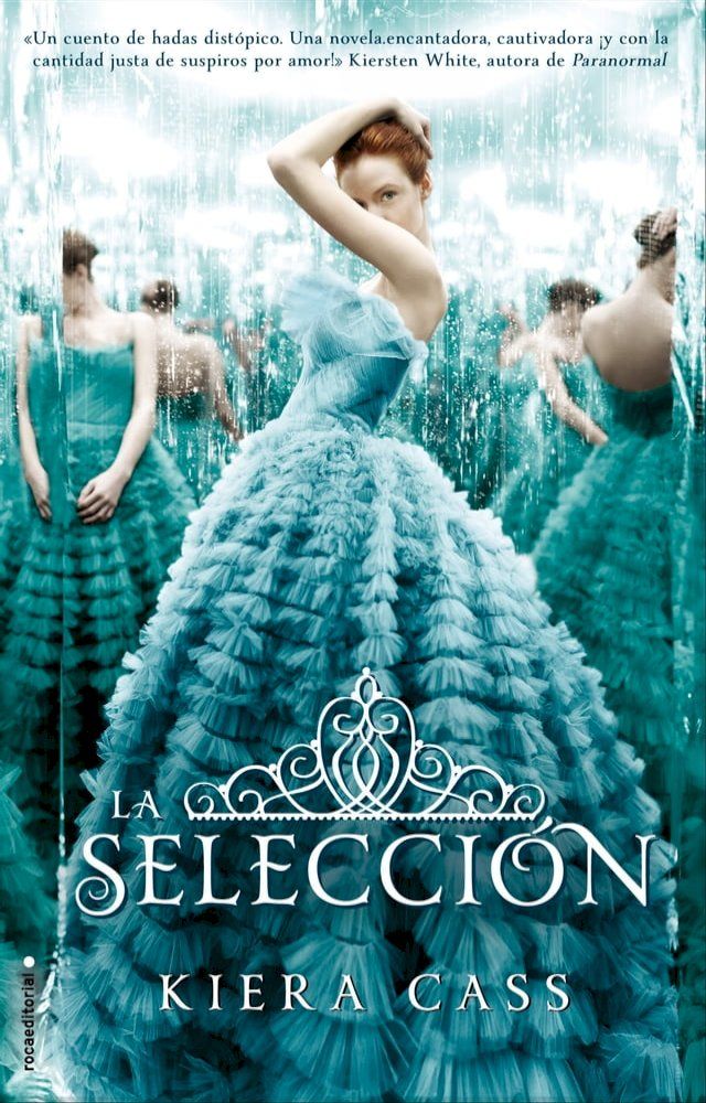  La Selecci&oacute;n (La Selecci&oacute;n 1)(Kobo/電子書)