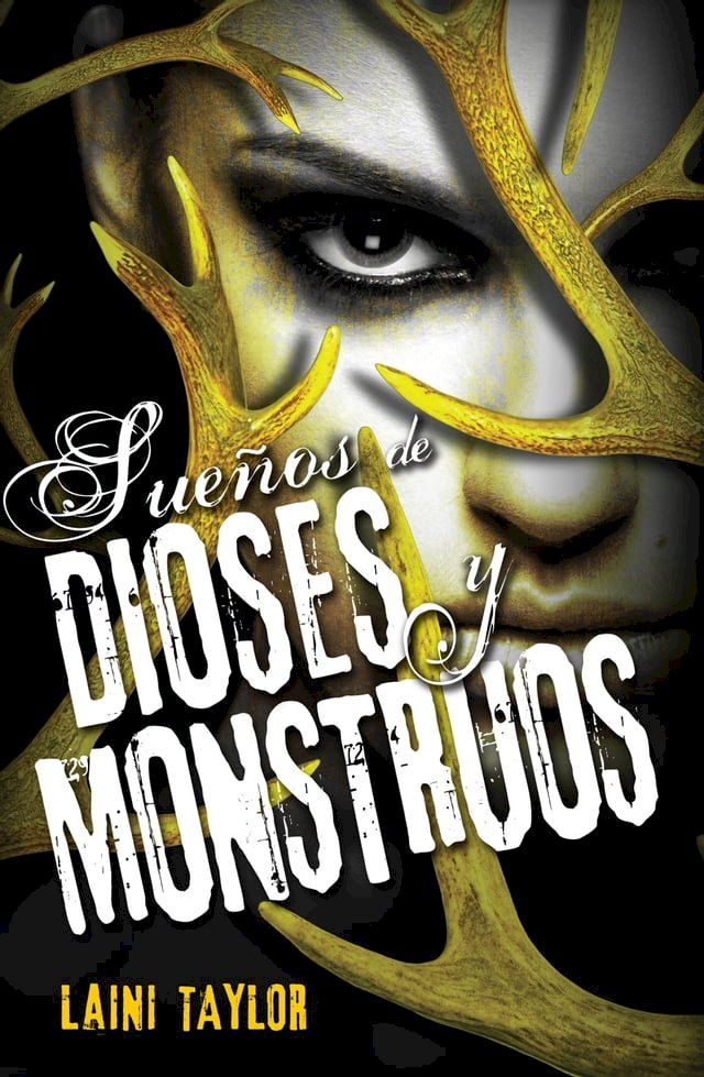  Sueños de dioses y monstruos (Hija de humo y hueso 3)(Kobo/電子書)