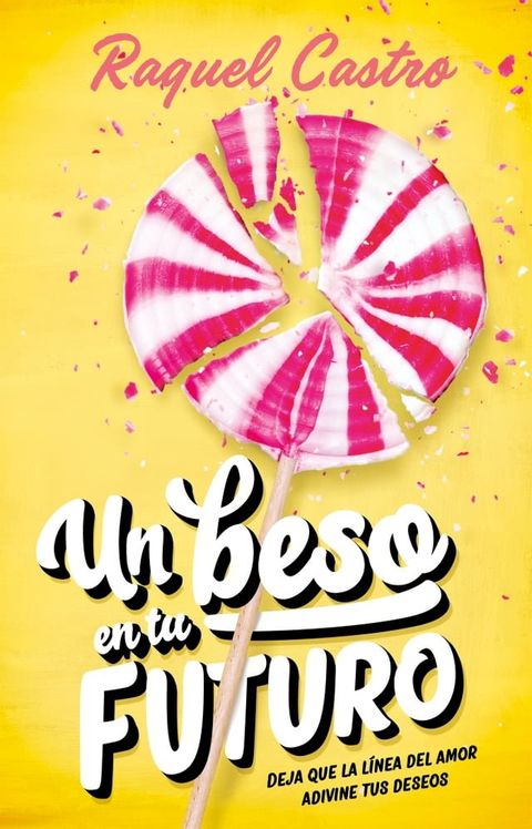 Un beso en tu futuro(Kobo/電子書)