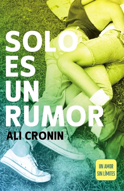 Solo es un rumor (Girl Heart Boy 2)(Kobo/電子書)