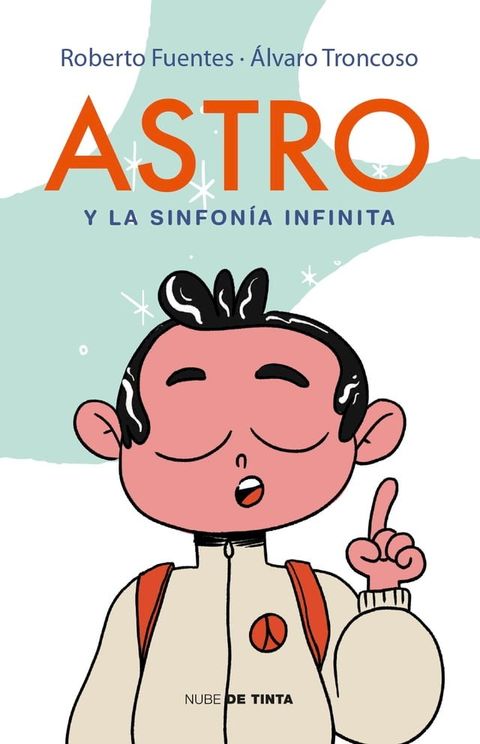 Astro y la sinfonía infinita(Kobo/電子書)