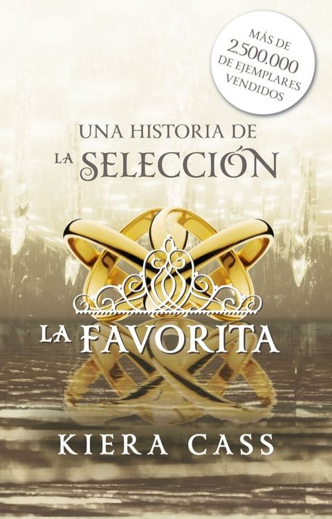 La favorita (Historias de La Selección 2.2)(Kobo/電子書)