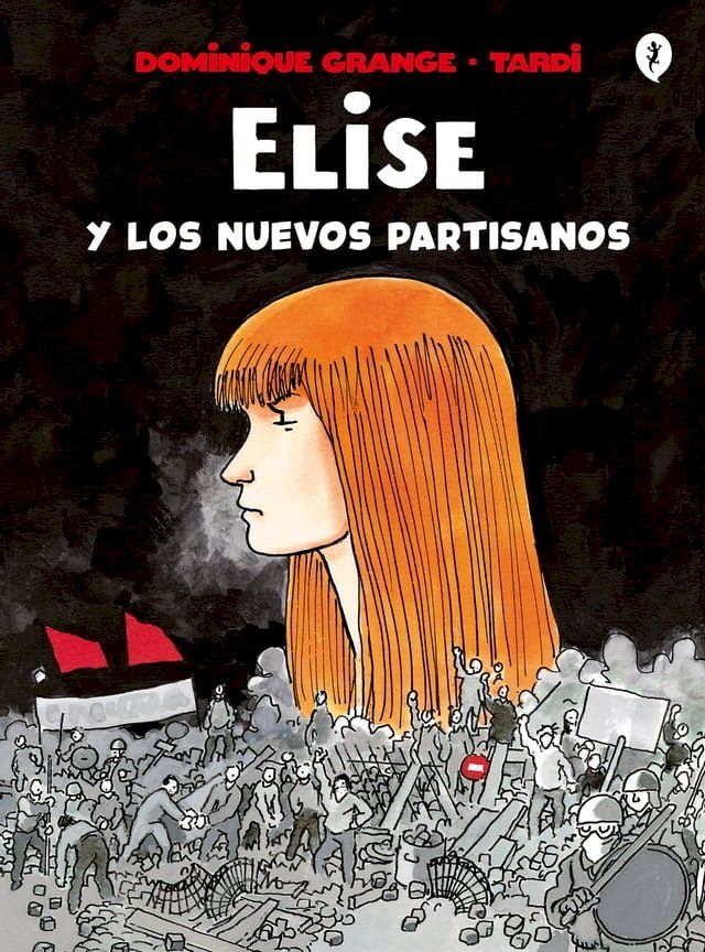  Elise y los nuevos partisanos(Kobo/電子書)