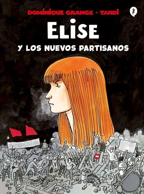 Elise y los nuevos partisanos(Kobo/電子書)