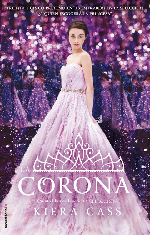 La Corona (La Selecci&oacute;n 5)(Kobo/電子書)