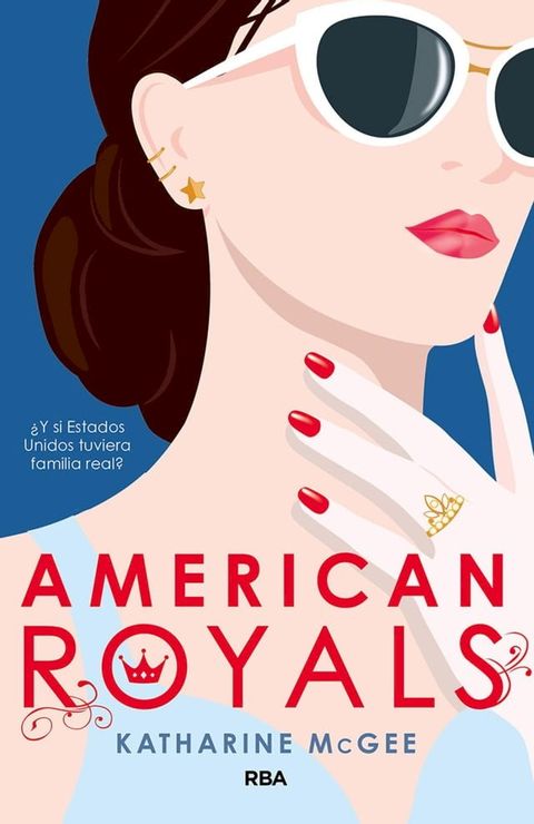 American Royals (American Royals 1)(Kobo/電子書)