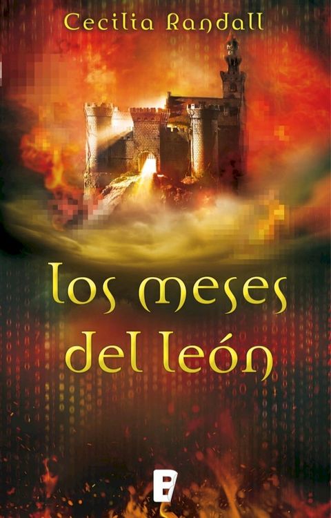 Los meses del le&oacute;n (Las Tormentas del Tiempo 2)(Kobo/電子書)