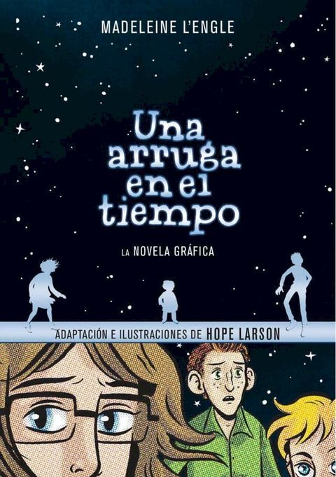 Una arruga en el tiempo (La novela gráfica)(Kobo/電子書)