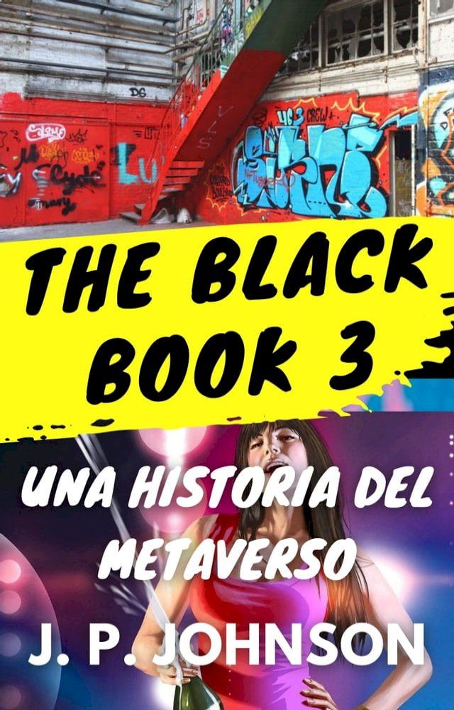  THE BLACK BOOK 3. Una historia del Metaverso.(Kobo/電子書)