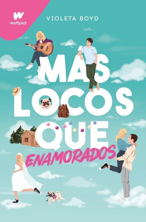 M&aacute;s locos que enamorados(Kobo/電子書)