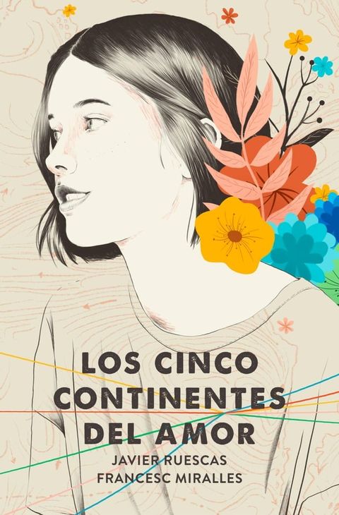 Los cinco continentes del amor(Kobo/電子書)