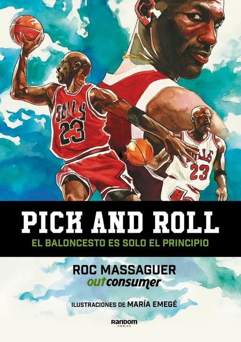 Pick and roll. El baloncesto es solo el principio(Kobo/電子書)