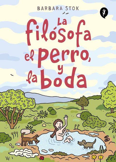 La filósofa, el perro y la boda(Kobo/電子書)