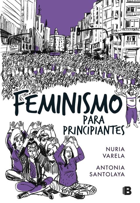 Feminismo para principiantes (C&oacute;mic Book)(Kobo/電子書)