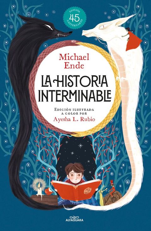 La historia interminable (edici&oacute;n ilustrada) (Colecci&oacute;n Alfaguara Cl&aacute;sicos)(Kobo/電子書)