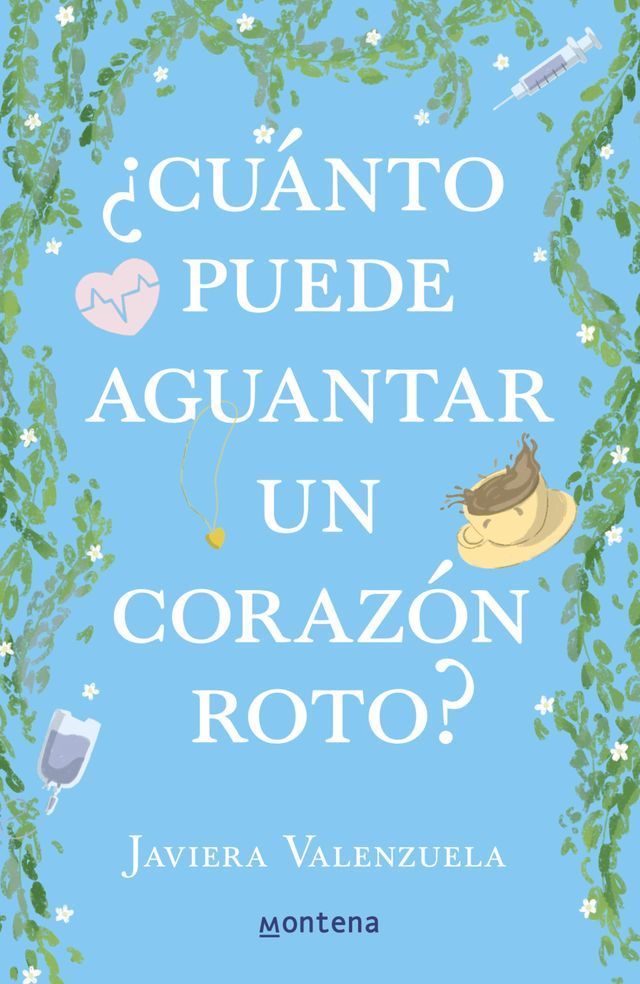  Cu&aacute;nto puede aguantar un coraz&oacute;n(Kobo/電子書)