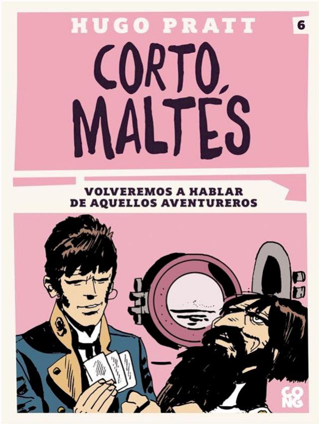  Corto Maltés, Volveremos a hablar de aquellos adventureros(Kobo/電子書)