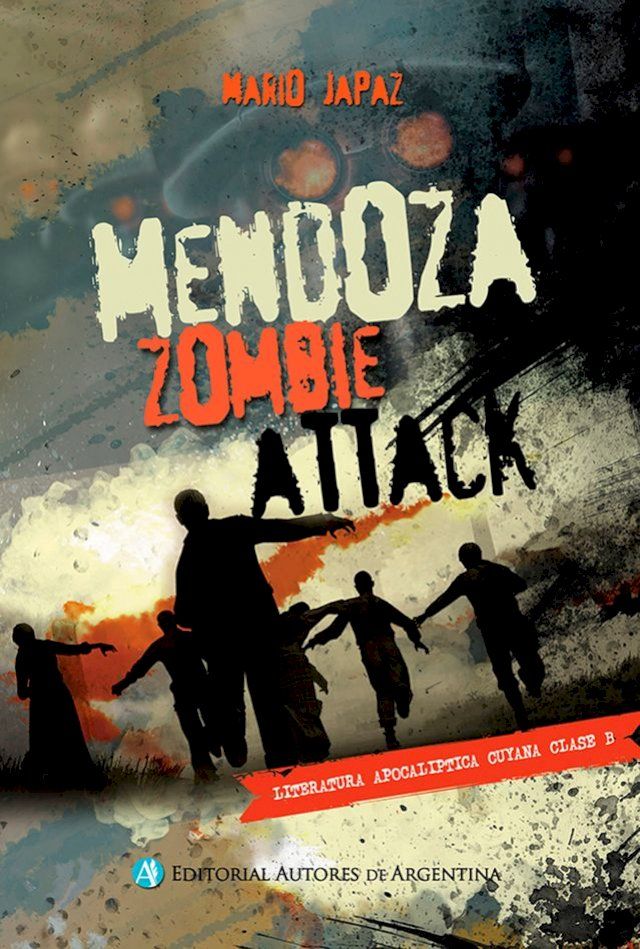  Mendoza Zombie Attack(Kobo/電子書)