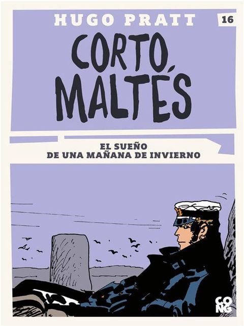 Corto Maltés, El sueño de una mañana de invierno(Kobo/電子書)