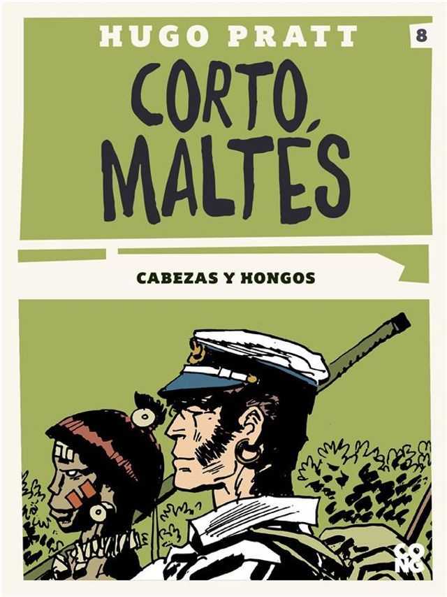  Corto Maltés - Cabezas y hongos(Kobo/電子書)