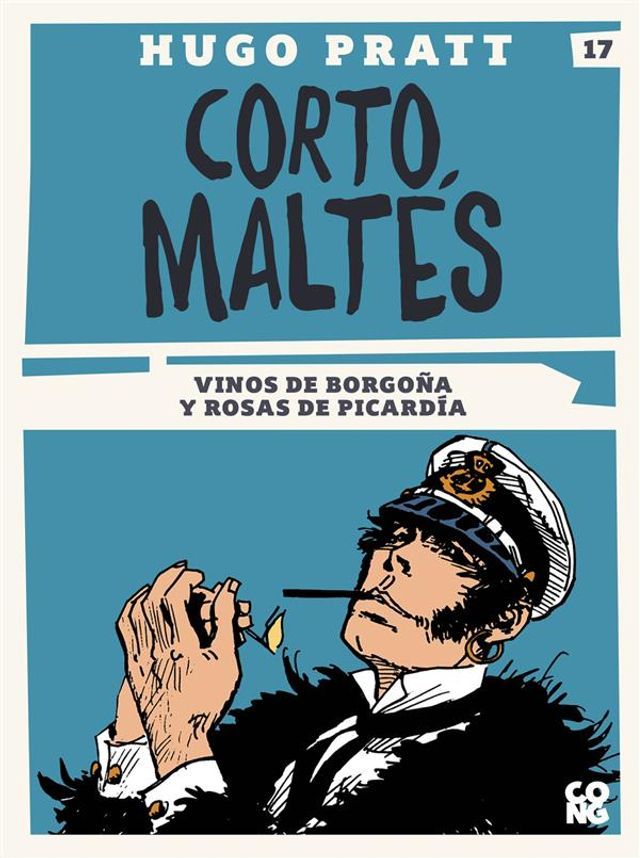  Corto Maltés, Vinos de Borgoña y rosas de Picardía(Kobo/電子書)