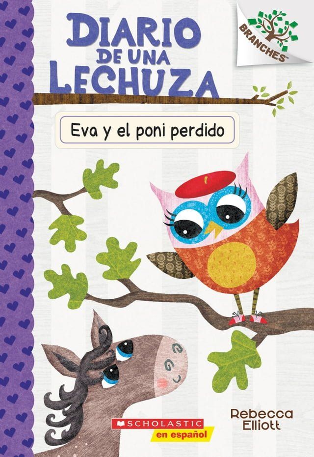  Diario de una Lechuza #8: Eva y el poni perdido (Eva and the Lost Pony)(Kobo/電子書)