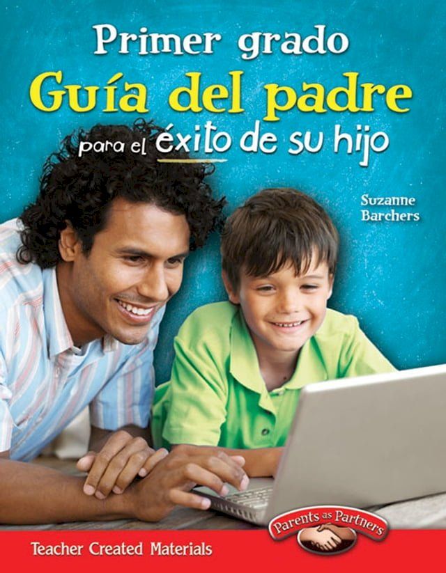  Primer grado: Guía del padre para el éxito de su hijo(Kobo/電子書)