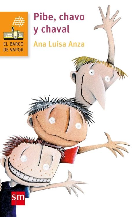 Pibe, chavo y chaval(Kobo/電子書)